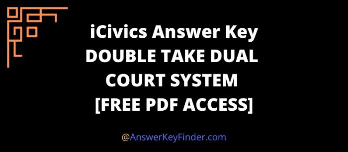 Double take: dual court system answer key